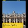 The official Pope App: “follow the Pope live in three hours.” Those cardinals should really get going! :)