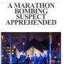 Since, @BostonGlobe switched to "apprehended" and now adds super-hed of death of Suspect 1