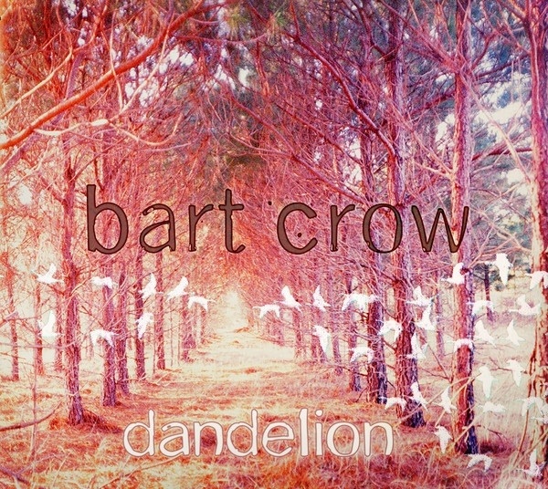 @BrinnBlack .. Dandelion' - Bart Crow